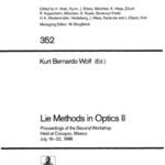 خرید و دانلود نسخه کامل کتاب Lie Methods in Optics II: Proceedings of the Second Workshop Held at Cocoyoc, Mexico July 19–22, 1988
