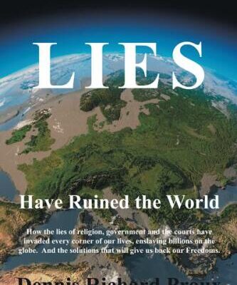 خرید و دانلود نسخه کامل کتاب Lies Have Ruined the World
