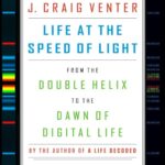 خرید و دانلود نسخه کامل کتاب Life at the Speed of Light: From the Double Helix to the Dawn of Digital Life