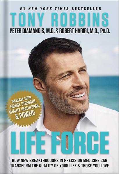 خرید و دانلود نسخه کامل کتاب Life Force: How New Breakthroughs in Precision Medicine Can Transform the Quality of Your Life & Those You Love by Tony Robbins_68c07042b2d79.jpeg خرید و دانلود نسخه کامل کتاب Life Force: How New Breakthroughs in Precision Medicine Can Transform the Quality of Your Life & Those You Love by Tony Robbins