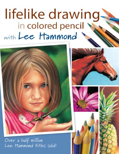 خرید و دانلود نسخه کامل کتاب Lifelike Drawing In Colored Pencil With Lee Hammond_68d4ac47ecf74.jpeg خرید و دانلود نسخه کامل کتاب Lifelike Drawing In Colored Pencil With Lee Hammond