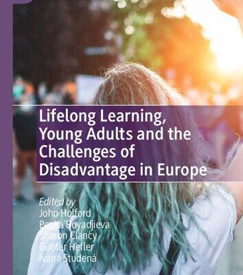 خرید و دانلود نسخه کامل کتاب Lifelong Learning, Young Adults and the Challenges of Disadvantage in Europe