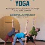 خرید و دانلود نسخه کامل کتاب Lifelong Yoga Maximizing Your Balance, Flexibility, and Core Strength in Your 50s, 60s, and Beyond