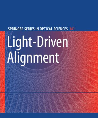 خرید و دانلود نسخه کامل کتاب Light-Driven Alignment
