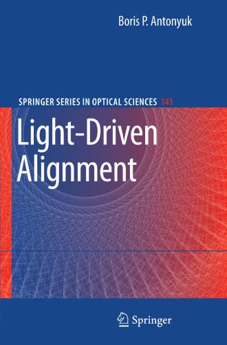 خرید و دانلود نسخه کامل کتاب Light-Driven Alignment_68be7a94e2d9b.jpeg خرید و دانلود نسخه کامل کتاب Light-Driven Alignment