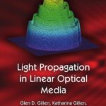 خرید و دانلود نسخه کامل کتاب Light Propagation in Linear Optical Media