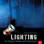 خرید و دانلود نسخه کامل کتاب Lighting for digital video and television
