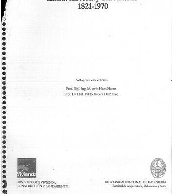 خرید و دانلود نسخه کامل کتاب Lima: historia y urbanismo 1821-1970. Tomo I: Lima: historia y urbanismo en cifras 1821-1970