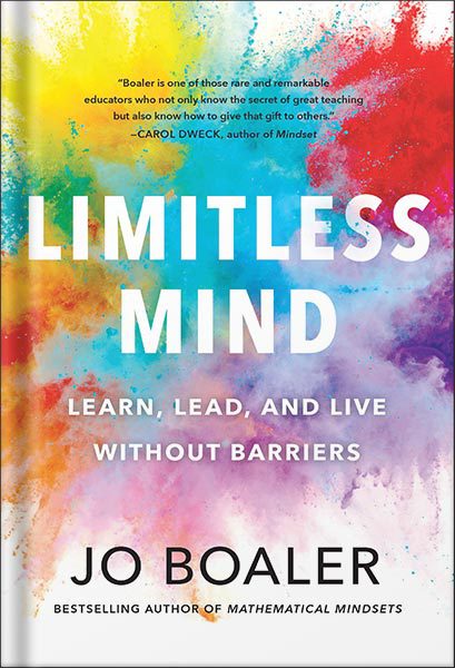 خرید و دانلود نسخه کامل کتاب Limitless Mind: Learn, Lead, and Live Without Barriers by Jo Boaler_68c11da0af8d8.jpeg خرید و دانلود نسخه کامل کتاب Limitless Mind: Learn, Lead, and Live Without Barriers by Jo Boaler