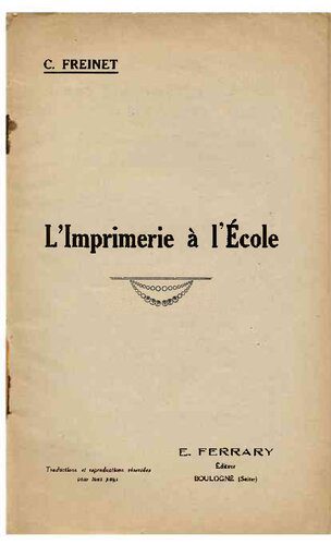 خرید و دانلود نسخه کامل کتاب L’Imprimerie à l’École_68c68ed0b3d13.jpeg خرید و دانلود نسخه کامل کتاب L’Imprimerie à l’École