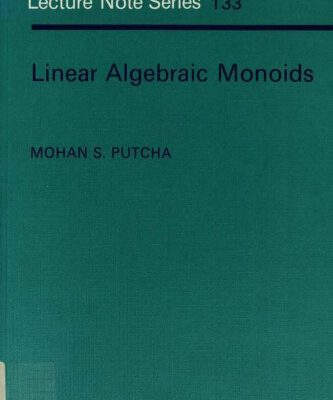 خرید و دانلود نسخه کامل کتاب Linear Algebraic Monoids