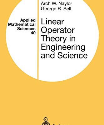 خرید و دانلود نسخه کامل کتاب Linear Operator Theory in Engineering and Science