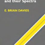 خرید و دانلود نسخه کامل کتاب Linear Operators and their Spectra