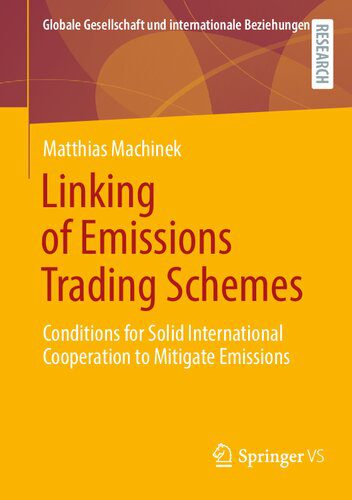 خرید و دانلود نسخه کامل کتاب Linking of Emissions Trading Schemes: Conditions for Solid International Cooperation to Mitigate Emissions – Original PDF_68b6f1818a450.jpeg خرید و دانلود نسخه کامل کتاب Linking of Emissions Trading Schemes: Conditions for Solid International Cooperation to Mitigate Emissions – Original PDF