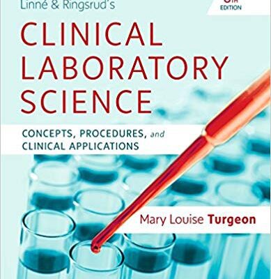 خرید و دانلود نسخه کامل کتاب Linne & Ringsrud’s Clinical Laboratory Science: Concepts, Procedures, and Clinical Applications (8th Edition) – Orginal Pdf