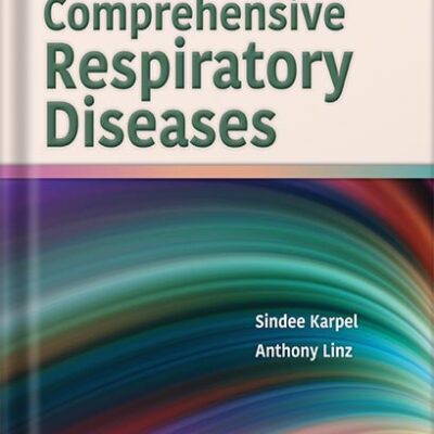 خرید و دانلود نسخه کامل کتاب Linz’s Comprehensive Respiratory Diseases 1st Edition by Sindee Karpel