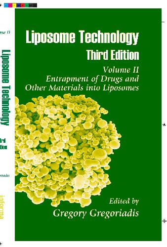 خرید و دانلود نسخه کامل کتاب Liposome Technology. Entrapment of Drugs and Other Materials into Liposomes_68ba18edb6655.jpeg خرید و دانلود نسخه کامل کتاب Liposome Technology. Entrapment of Drugs and Other Materials into Liposomes