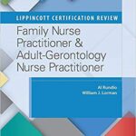 خرید و دانلود نسخه کامل کتاب Lippincott Certification Review: Family Nurse Practitioner & Adult-Gerontology Nurse Practitioner