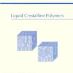 خرید و دانلود نسخه کامل کتاب Liquid crystalline polymers : report of the Committee on Liquid Crystalline Polymers