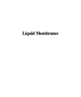 خرید و دانلود نسخه کامل کتاب Liquid Membranes. Theory and Applications