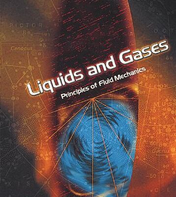 خرید و دانلود نسخه کامل کتاب Liquids and Gases: Principles of Fluid Mechanics