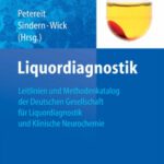 خرید و دانلود نسخه کامل کتاب Liquordiagnostik – Leitlinien und Methodenkatalog der Deutschen Gesellschaft fur Liquordiagnostik und Klinische Neurochemie