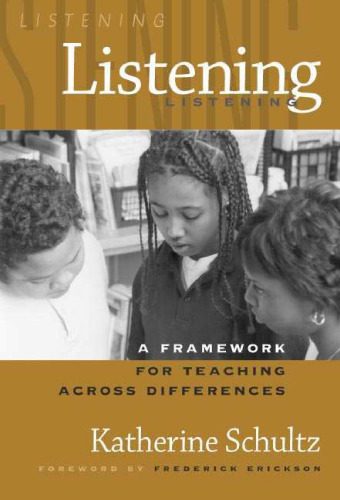 خرید و دانلود نسخه کامل کتاب Listening: A Framework for Teaching Across Differences