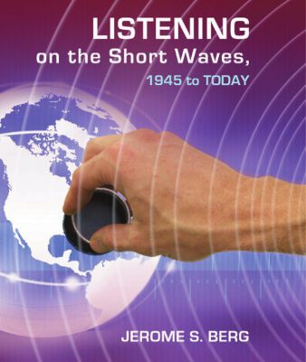 خرید و دانلود نسخه کامل کتاب Listening On The Short Waves, 1945 to Today