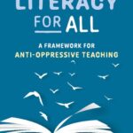 خرید و دانلود نسخه کامل کتاب Literacy for All : A Framework for Anti-Oppressive Teaching