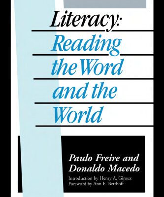 خرید و دانلود نسخه کامل کتاب Literacy: Reading the Word and the World