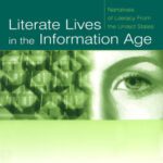 خرید و دانلود نسخه کامل کتاب Literate Lives in the Information Age: Narratives of Literacy From the United States