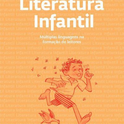 خرید و دانلود نسخه کامل کتاب Literatura Infantil –  Múltiplas linguagens na formação de leitores