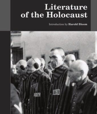 خرید و دانلود نسخه کامل کتاب Literature of the Holocaust (Bloom’s Period Studies)
