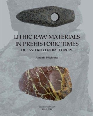 خرید و دانلود نسخه کامل کتاب Lithic raw materials in prehistoric times of eastern Central Europe