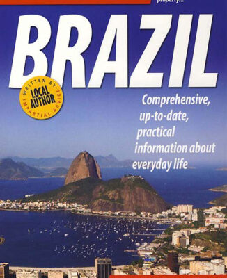 خرید و دانلود نسخه کامل کتاب Live & Work in Brazil: Comprehensive, Up-to-date, Practical Information About Everyday Life