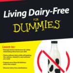 خرید و دانلود نسخه کامل کتاب Living Dairy-Free For Dummies (For Dummies (Health & Fitness))