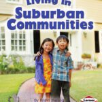 خرید و دانلود نسخه کامل کتاب Living in Suburban Communities (First Step Nonfiction)