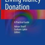خرید و دانلود نسخه کامل کتاب Living Kidney Donation: A Practical Guide