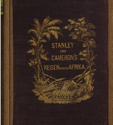 خرید و دانلود نسخه کامل کتاب Livingstones Nachfolger : Afrika von Osten nach Westen quer durchwandert von Stanley und Cameron