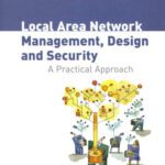 خرید و دانلود نسخه کامل کتاب Local Area Network Management, Design & Security