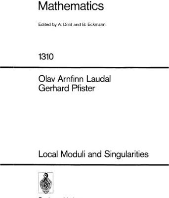 خرید و دانلود نسخه کامل کتاب Local Moduli and Singularities