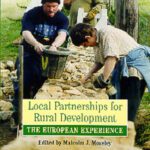 خرید و دانلود نسخه کامل کتاب Local Partnerships for Rural Development: The European Experience (Geography)