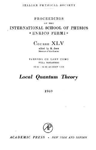 خرید و دانلود نسخه کامل کتاب Local quantum theory (proc. school XLV E.Fermi 1968)_68bde755dd630.jpeg خرید و دانلود نسخه کامل کتاب Local quantum theory (proc. school XLV E.Fermi 1968)