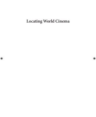خرید و دانلود نسخه کامل کتاب Locating World Cinema: Interpretations of film as culture