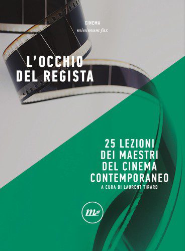 خرید و دانلود نسخه کامل کتاب L’occhio del regista. 25 lezioni dei maestri del cinema contemporaneo_68d6790ad58fc.jpeg خرید و دانلود نسخه کامل کتاب L’occhio del regista. 25 lezioni dei maestri del cinema contemporaneo