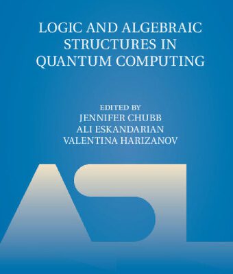 خرید و دانلود نسخه کامل کتاب Logic and Algebraic Structures in Quantum Computing