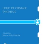 خرید و دانلود نسخه کامل کتاب Logic of Organic Synthesis