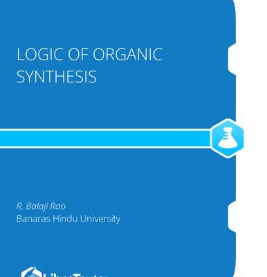خرید و دانلود نسخه کامل کتاب Logic of Organic Synthesis