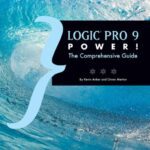 خرید و دانلود نسخه کامل کتاب Logic Pro 9 Power!: The Comprehensive Guide