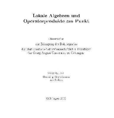 خرید و دانلود نسخه کامل کتاب Lokale Algebren und Operatorprodukte am Punkt
